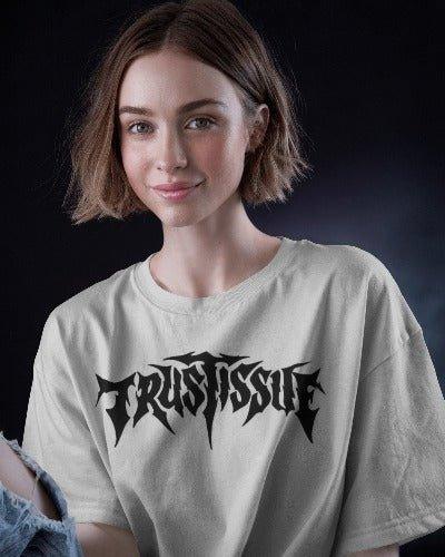 TRUST ISSUE OVERSIZED TEE - TEEFUSION